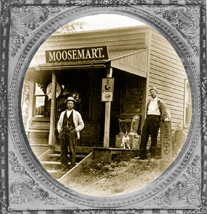 Chatfield and Keneally's original 1884 MooseMart.